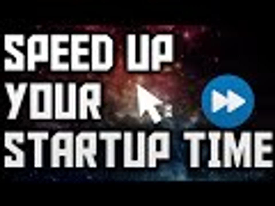 How To Speed Up Your PC's Startup Time