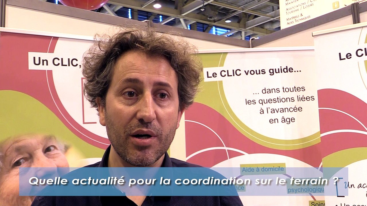 L’actualité de la coordination en gérontologie, par Pascal Pousse, vice-président de l’ANC.Clic