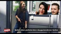 Kadın polisler şehit olmadan önce birlikte söylemiş!