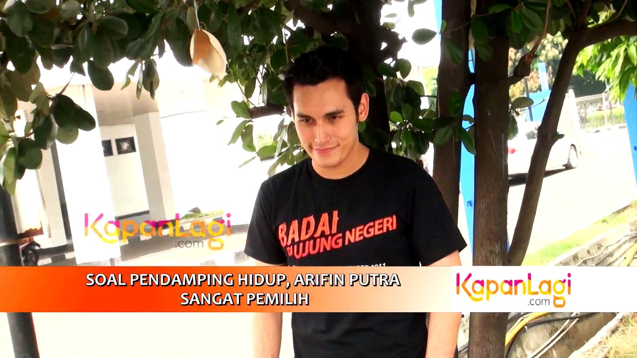 Soal Pendamping Hidup, Arifin Putra Sangat Pemilih