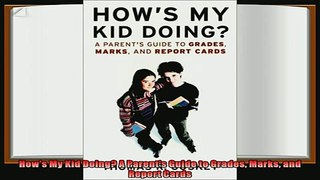favorite   Hows My Kid Doing A Parents Guide to Grades Marks and Report Cards