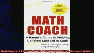 best book  Math Coach A Parents Guide to Helping Children Succeed in Math