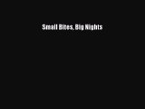 [PDF] Small Bites Big Nights [Download] Full Ebook