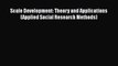 [PDF] Scale Development: Theory and Applications (Applied Social Research Methods) Free Books