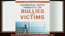best book  Working With Parents of Bullies and Victims