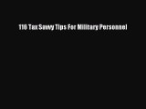 Read 116 Tax Savvy Tips For Military Personnel Ebook Free