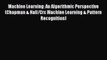 Read Machine Learning: An Algorithmic Perspective (Chapman & Hall/Crc Machine Learning & Pattern