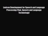 [PDF] Lexicon Development for Speech and Language Processing (Text Speech and Language Technology)