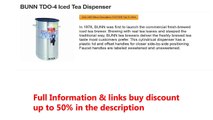 BUNN TDO-4 Iced Tea Dispenser