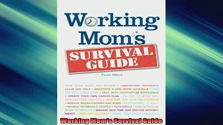 READ book  Working Moms Survival Guide  FREE BOOOK ONLINE
