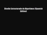 Read DiseÃ±o Estructurado de Algoritmos (Spanish Edition) E-Book Free