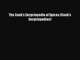 [PDF] The Cook's Encyclopedia of Spices (Cook's Encyclopedias) [Download] Full Ebook