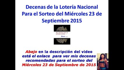 Decenas de la Loteria Nacional Sorteo Miercolito del Miercoles 23 de Septiembre 2015 Desenas