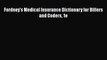 [Read] Fordney's Medical Insurance Dictionary for Billers and Coders 1e ebook textbooks