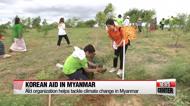 Korean aid organization helps tackle climate change in Myanmar