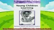 read here  Young Children Learning Understanding Childrens Worlds