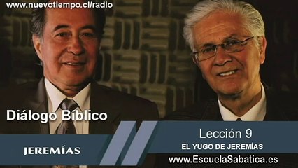 Diálogo Bíblico | Lunes 23 de noviembre 2015 | El yugo de Jeremías | Escuela Sabática