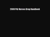 Read 2009 Pdr Nurses Drug Handbook PDF Free