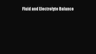 Read Fluid and Electrolyte Balance Ebook Free