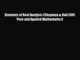 Download Books Elements of Real Analysis (Chapman & Hall/CRC Pure and Applied Mathematics)