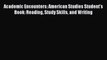 Read Book Academic Encounters: American Studies Student's Book: Reading Study Skills and Writing