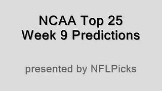 Week 9 NCAA College Football AP Top 25 Picks