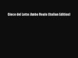 Download Gioco del Lotto: Ambo Reale (Italian Edition) PDF Free