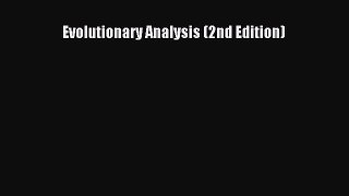 Download Books Evolutionary Analysis (2nd Edition) Ebook PDF
