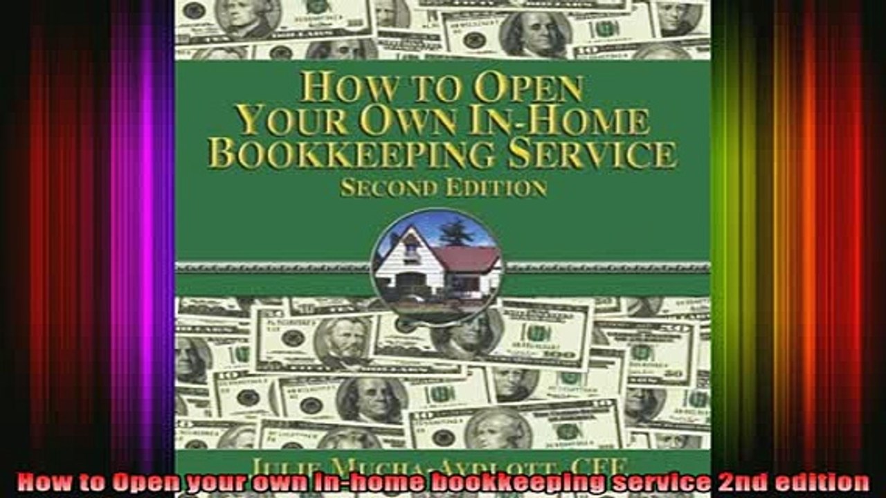 READ book  How to Open your own inhome bookkeeping service 2nd edition Full EBook