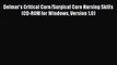 Read Delmar's Critical Care/Surgical Care Nursing Skills (CD-ROM for Windows Version 1.0) PDF