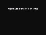 [PDF] High Art Lite: British Art in the 1990s [Download] Full Ebook