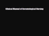 Read Clinical Manual of Gerontological Nursing Ebook Free