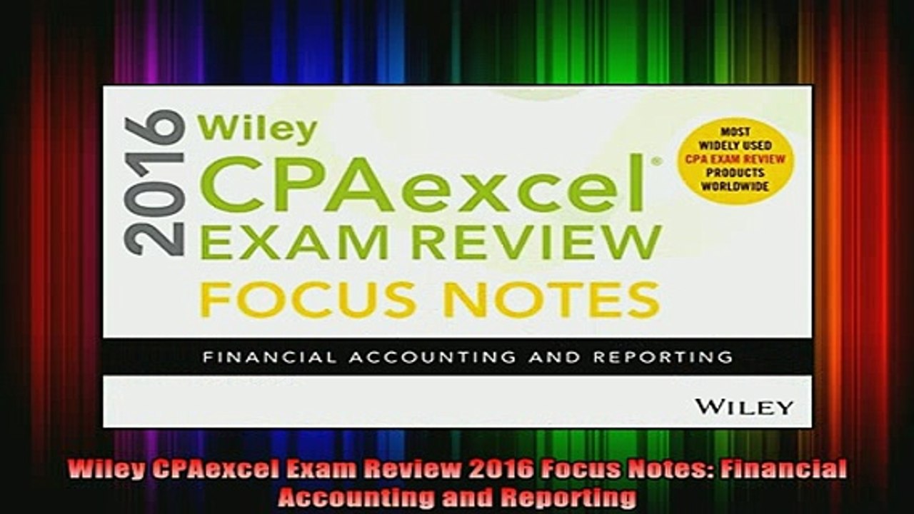 Free Full PDF Downlaod  Wiley CPAexcel Exam Review 2016 Focus Notes Financial Accounting and Reporting Full Free