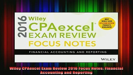 Free Full PDF Downlaod  Wiley CPAexcel Exam Review 2016 Focus Notes Financial Accounting and Reporting Full Free