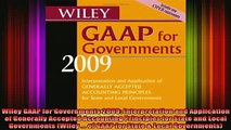 READ book  Wiley GAAP for Governments 2009 Interpretation and Application of Generally Accepted Full EBook