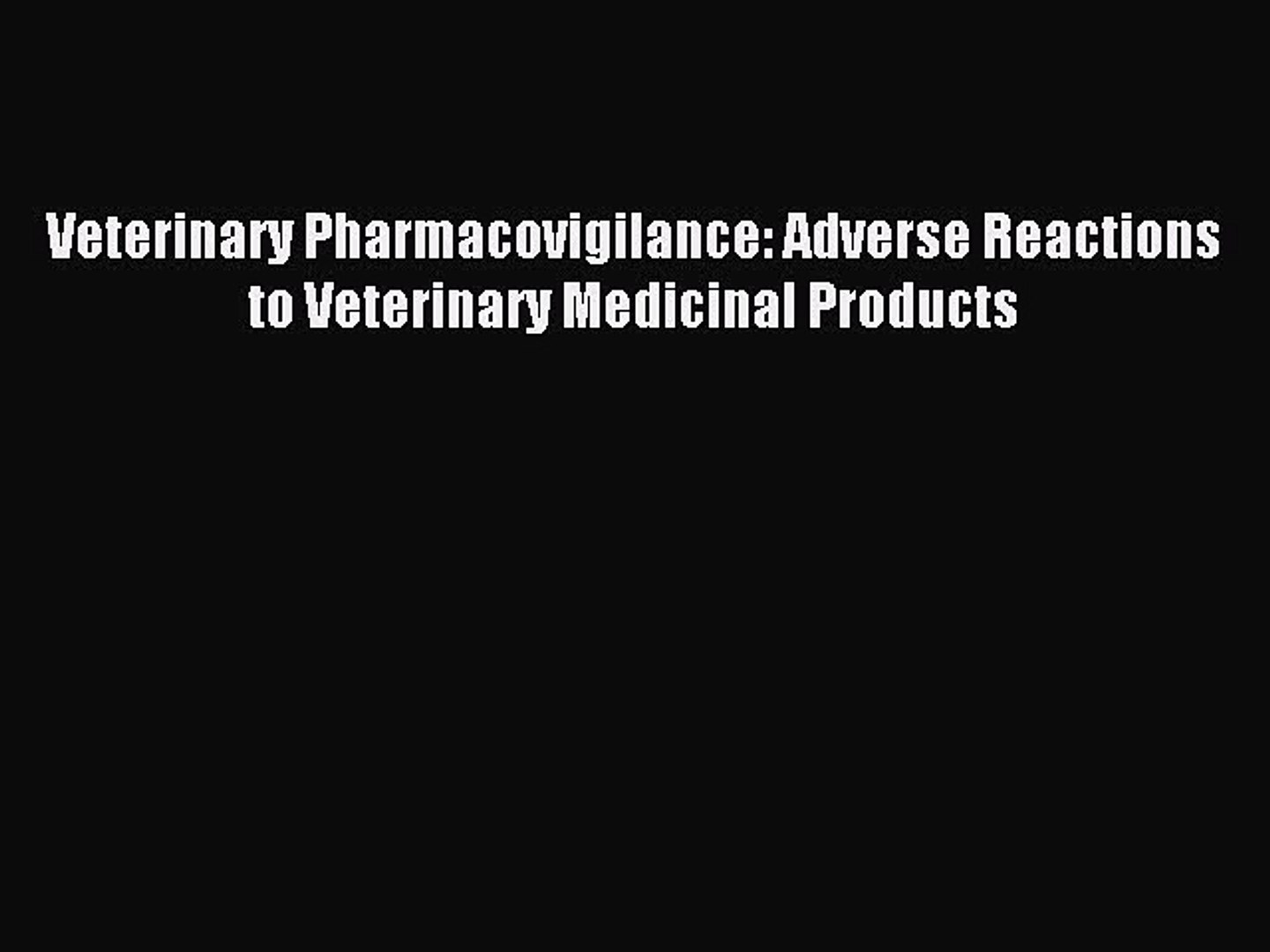 ⁣Read Veterinary Pharmacovigilance: Adverse Reactions to Veterinary Medicinal Products Ebook