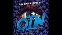 Badd Dimes & Billy The Kit - We Are (Original Mix)  [Available 15 January]