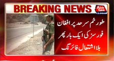Afghan Forces Once Again Unprovoked Firing At Torkham Border, 2 Wounded