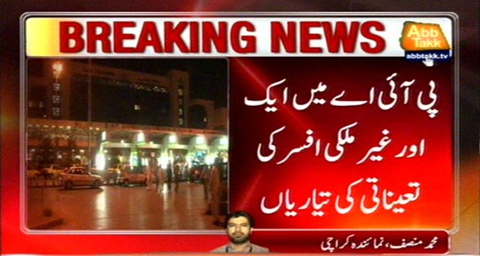 Preparations Underway For Deployment Of A Foreigner Officer In PIA