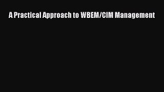 [PDF] A Practical Approach to WBEM/CIM Management Ebook PDF