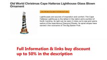 Old World Christmas Cape Hatteras Lighthouse Glass Blown Ornament
