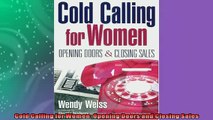 READ book  Cold Calling for Women Opening Doors and Closing Sales  FREE BOOOK ONLINE