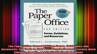 READ book  The Paper Office Second Edition Forms Guidelines and Resources The Tools to Make Your Full EBook