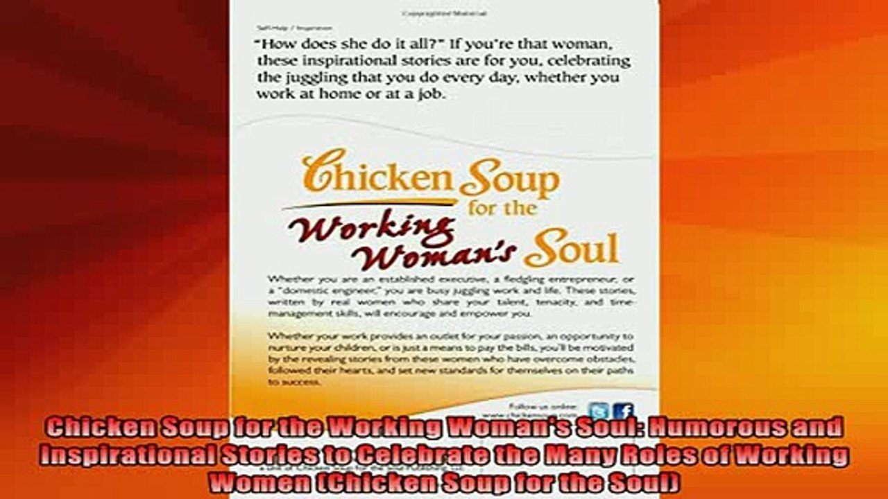 READ book  Chicken Soup for the Working Womans Soul Humorous and Inspirational Stories to Celebrate  FREE BOOOK ONLINE