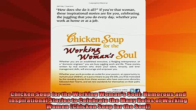 READ book Chicken Soup for the Working Womans Soul Humorous and Inspirational Stories to Celebrate FREE BOOOK ONLINE