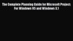Read The Complete Planning Guide for Microsoft Project: For Windows 95 and Windows 3.1 Ebook