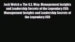 Read Jack Welch & The G.E. Way: Management Insights and Leadership Secrets of the Legendary