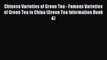 [PDF] Chinese Varieties of Green Tea - Famous Varieties of Green Tea in China (Green Tea Information