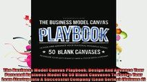 Free PDF Downlaod  The Business Model Canvas Playbook Design And Advance Your Personal Business Model On 50  FREE BOOOK ONLINE