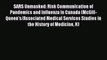 Download SARS Unmasked: Risk Communication of Pandemics and Influenza in Canada (McGill-Queenâ€™s/Associated